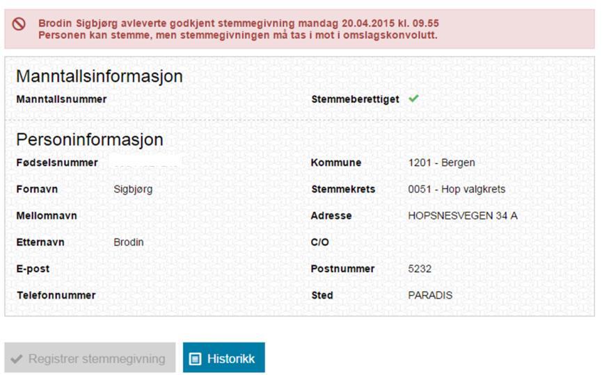 Skulle en velger klare å legge en ustemplet seddel i urnen, må du straks melde dette til leder. Leder loggfører hendelsen og holder rede på antall ustemplete sedler i urnene.