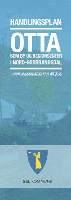 1. BAKGRUNN FOR PLANARBEIDET Otta som by og regionsenter Otta er by og regionsenter for de 6 kommunene, Lesja, Dovre, Sjåk, Lom, Vågå og Sel, i Nord- Gudbrandsdalen.