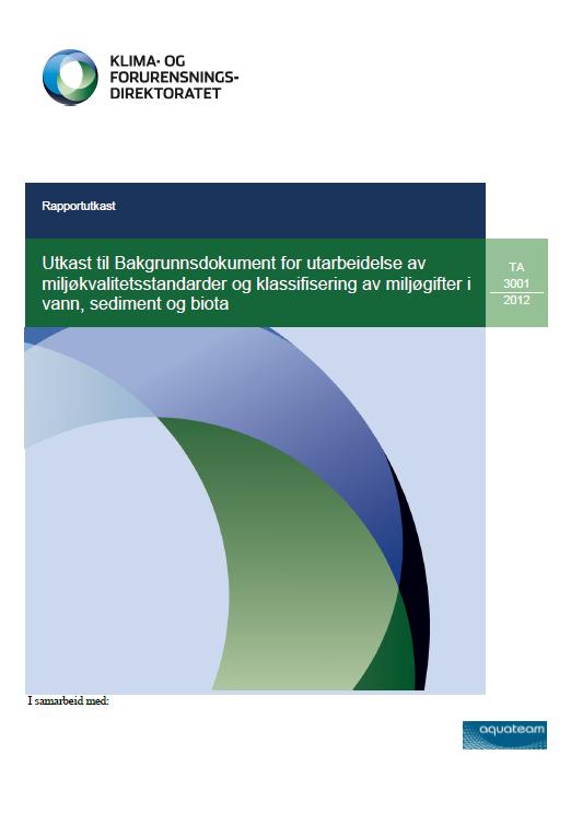 nasjonalt nivå: Grenseverdier for stoffer i ferskvann, kystvann, sediment og/eller biota