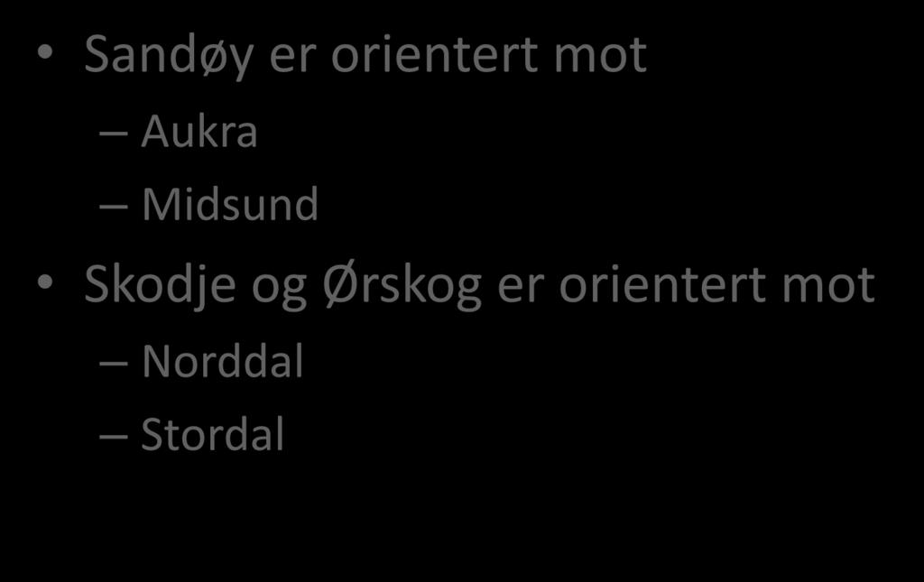 Sandøy er orientert mot Aukra Midsund