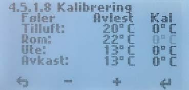 Avriming starter ved -20 C. Modus 2: normal luftfuktighet. Avriming starter ved -15 C.