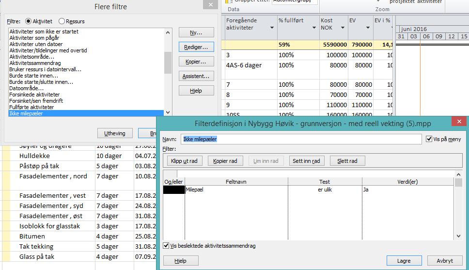 Tilrettelegge data i Project (V) Lag et filter som tar bort milepæler Ta