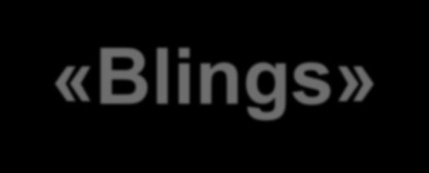 «Blings»