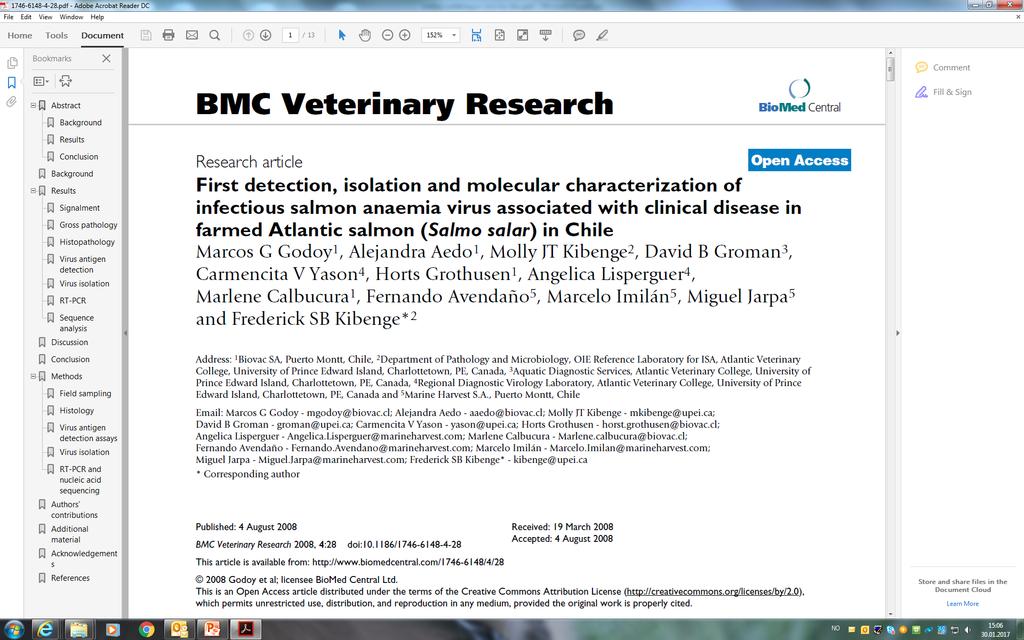 2008 In conclusion, the present work constitutes the first report of a case of ISA in farmed Atlantic salmon in Chile.