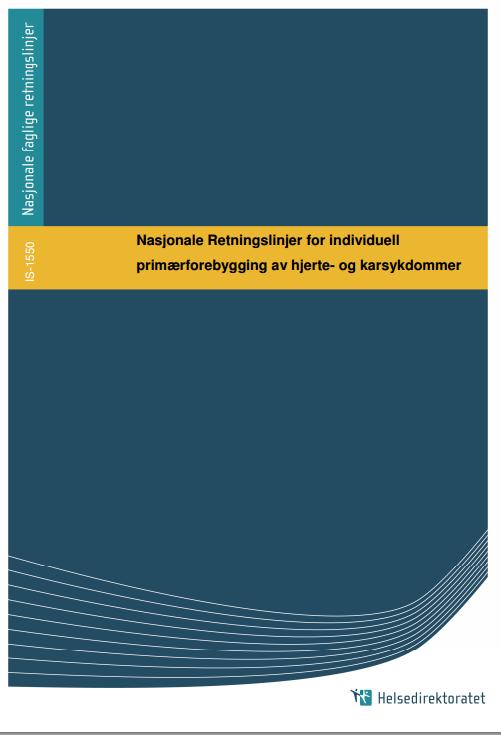 Høringsdokument under revidering: Nasjonal faglig retningslinje for