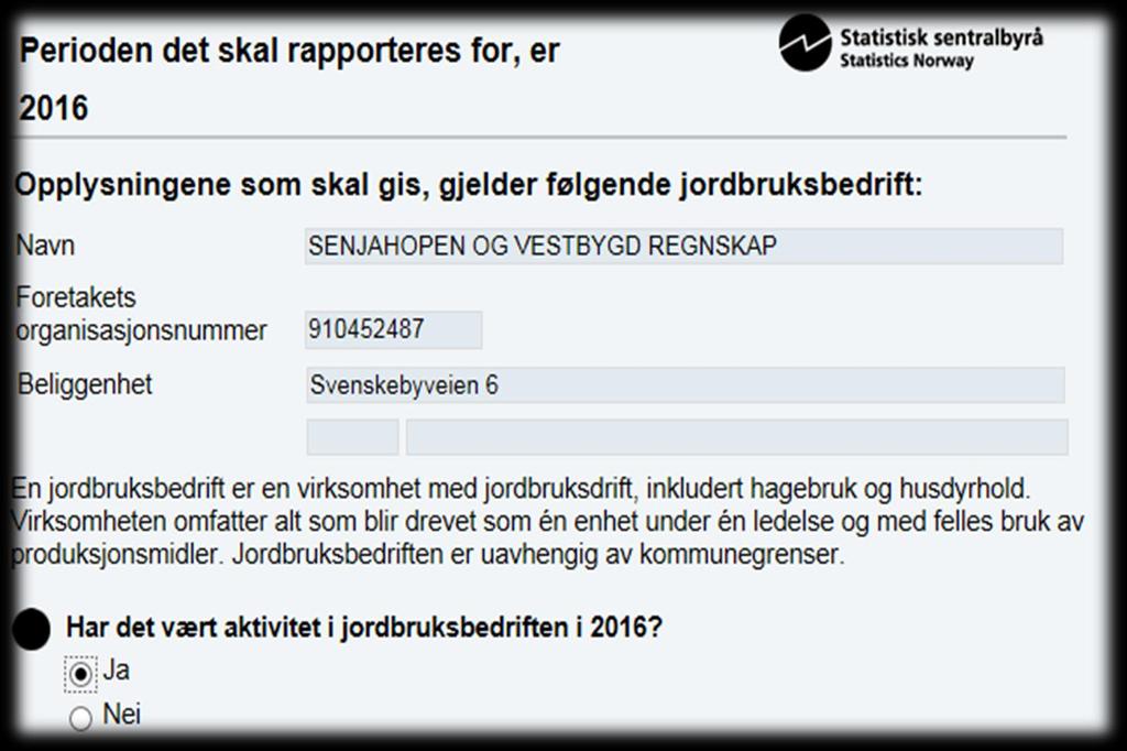 jordbruksbedriften, og du skal