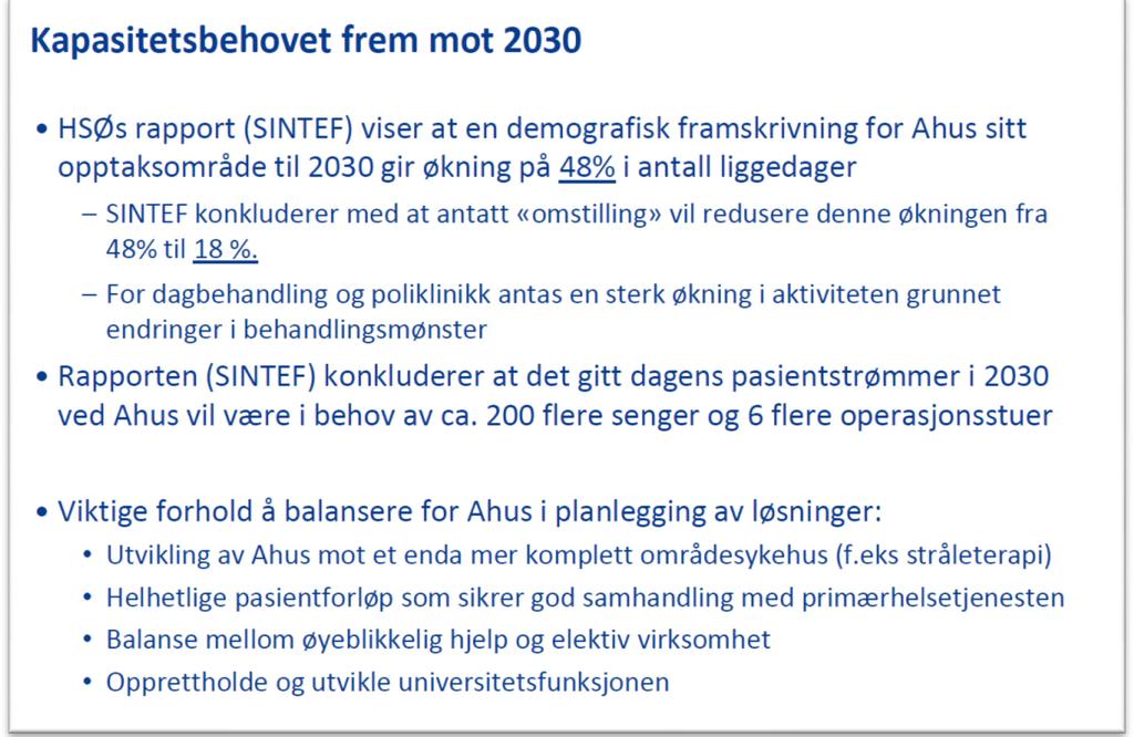 gjenstår som behov for kapasitetsøkning.