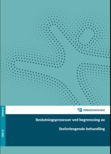 4.2 Nytteløs behandling Her følger noen eksempler på hva som kan menes med nytteløs behandling : -Behandling uten effekt, for eksempel verken lindring eller livsforlengelse -Sannsynligheten for