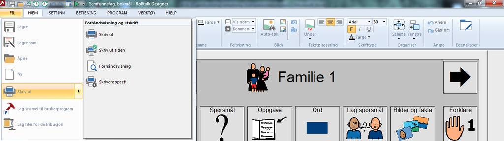 Skriv ut fra Rolltalk Designer Arbeidsbøker kan lages ved å skrive ut siden fra Rolltalk Designer redigeringsmodus: Fil - Skriv ut Velg siden som skal skrives ut.