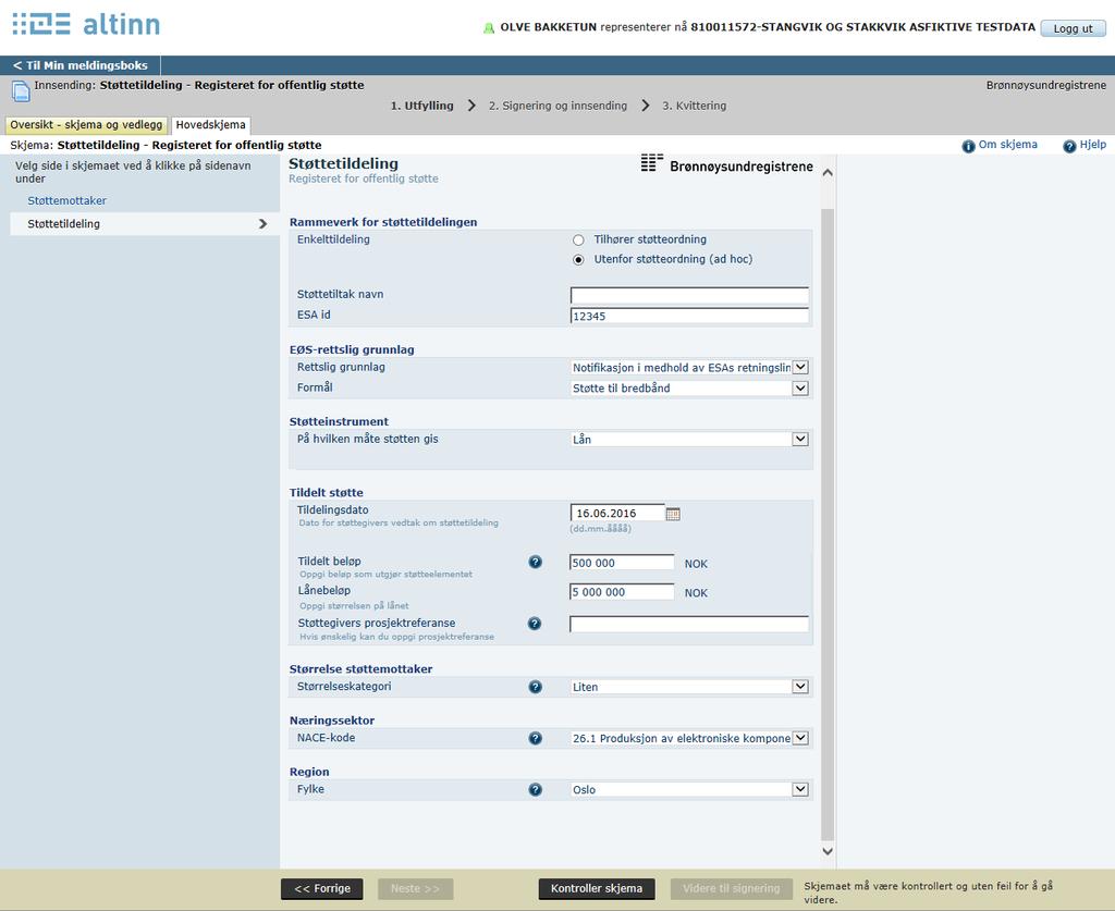 Eksempel på utfylt enkelttildeling utenfor støtteordning (ad hoc) For