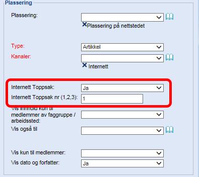 Kapittel 2: Publisering av artikkel 2.3: Toppartikkel 2.3 Toppartikkel Dersom det er en artikkel du ønsker at fast skal ligge først/øverst i en artikkelliste, kan du gjøre denne til en toppartikkel.