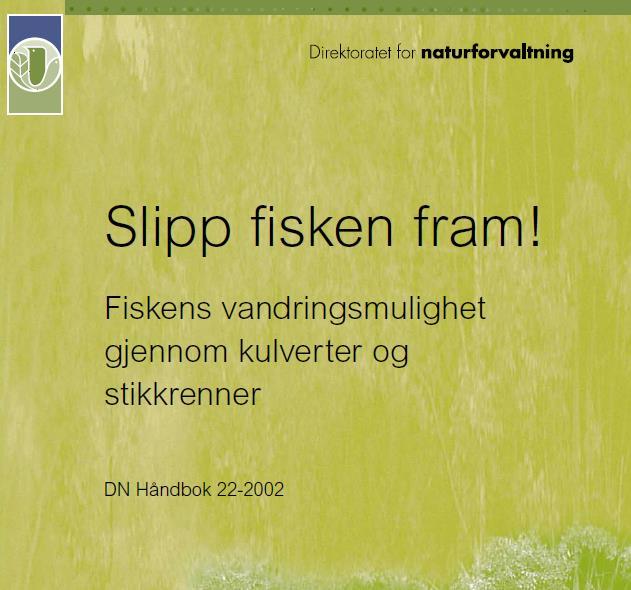 Per Ivar Bergan, forfatter av DN veileder «slipp fisken frem» 1. Tverrsnittet på kulverten er ikke avgjørende for fisken. 2. Er det for stor vannføring venter fisken til det roer seg. 3.