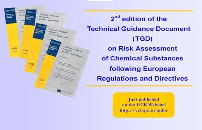 oppdatering/revisjon av TGD - flere arbeidsgrupper - omfatter nye og eksisterende kjemikalier samt biocider April 2003 : publisering av reviderte versjon Fra 1992: - oppstart og etablering av