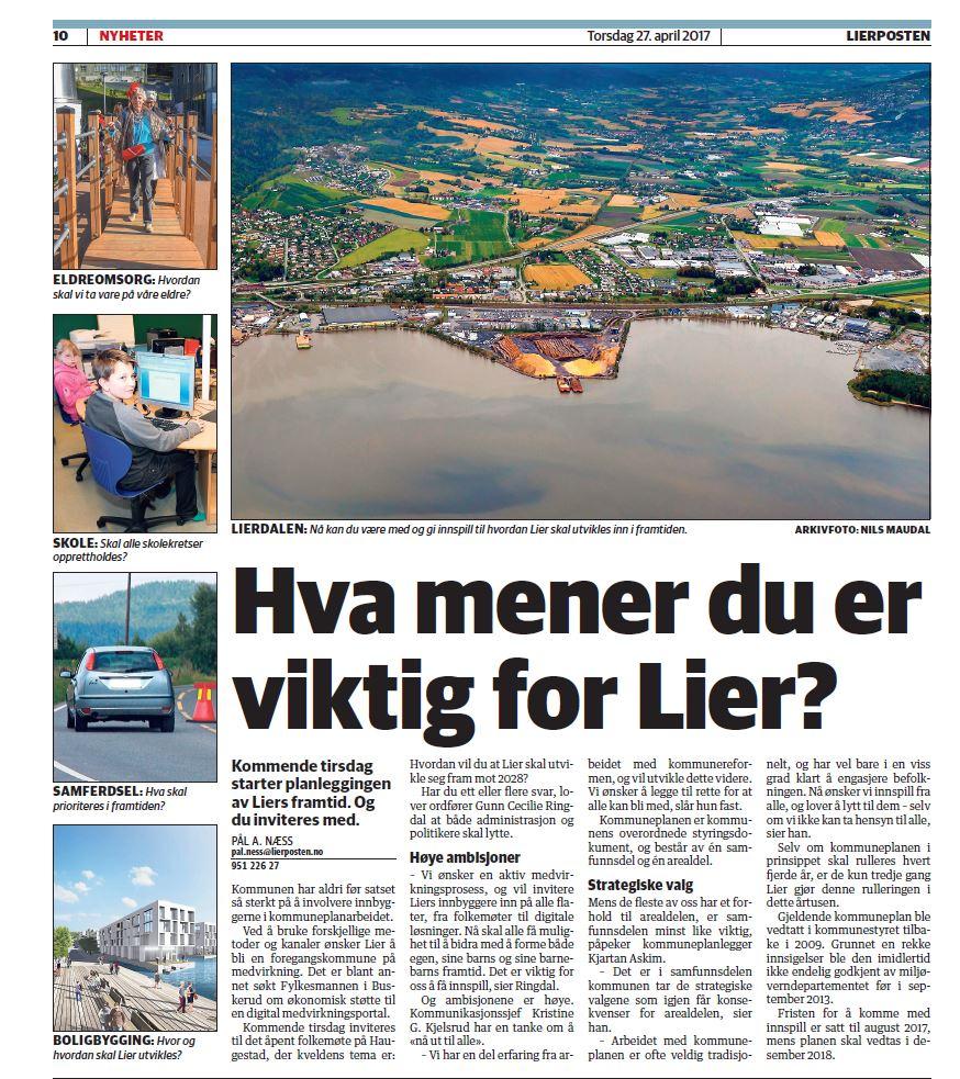 Dialog med lokalpressen tilrettelegges for at de kan følge arbeidet med