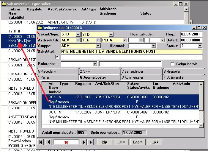 Kapittel 1: Slik bruker du EDB Sak og Arkiv Windows 23 Høyre musknapp eller F5-tasten Noen steder kan du klikke høyre musknapp mens du arbeider i EDB Sak og Arkiv, eller trykke F5-tasten.