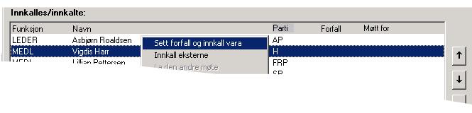 298 Vedlegg D: Modul for styrer, råd og utvalg Hvilken av vararepresentantene som da kalles inn, avhenger av hvilke typer vararepresentanter som finnes i utvalget.