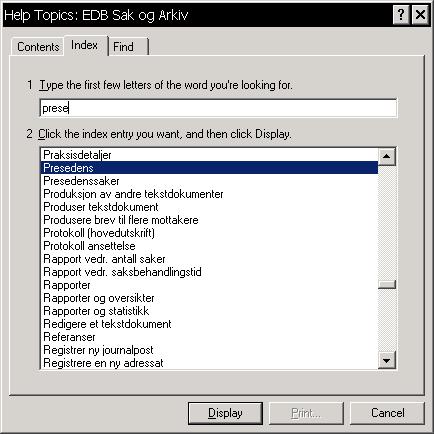 Kapittel 1: Slik bruker du EDB Sak og Arkiv Windows 29 Bruke stikkordregisteret På den midterste fanen i Hjelp-bildet finner du Stikkordregister som er en liste med registrerte nøkkelord du kan bruke