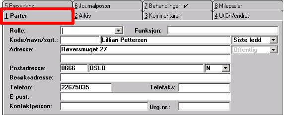 Kapittel 2: Arbeide med saker 45 Parter Kortet for Parter ser slik ut: Dette er det mest avanserte fanekortet og brukes til å oppgi en eller flere parter i saken.