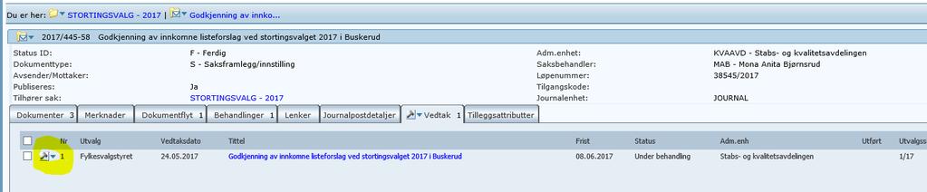 figur 9 og velg rediger: Figur 9 Sett vedtaksstatus til «ferdig/iverksatt» Sett på «utført dato»