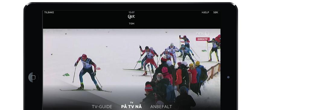Get TV-App Som TV- og bredbåndskunde hos 3net kan du nå se TV, fi lmer og serier, hvor du vil! Med Get TV-app kan du søke, pause og spole i programmer.