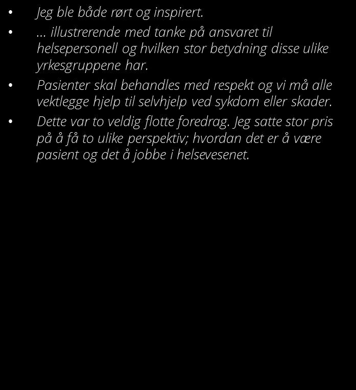 Satsingsområder utdanning Tverrprofesjonell samarbeidslæring Kvalitetskultur i utdanning