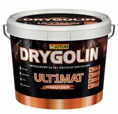 28 DRYGOLIN Ultimat vindu og dør JOTUNs beste Spesielt effektiv mot svertesopp Forsterket med UV-block Meget