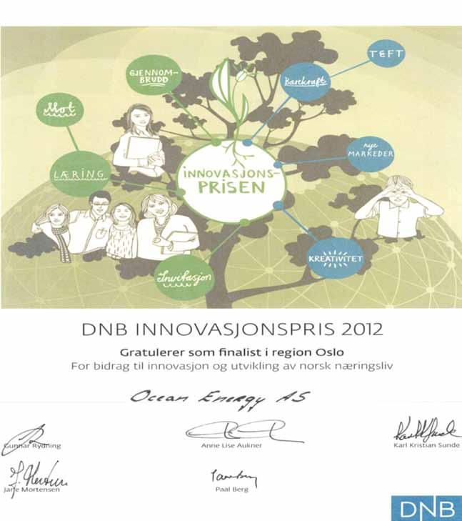 Vedlegg 4: Diplom som finalist til DNB s Innovasjonspris 2012 for «Storm Buoy» Finalister DNBs Innovasjonspris. Kjære finalister!