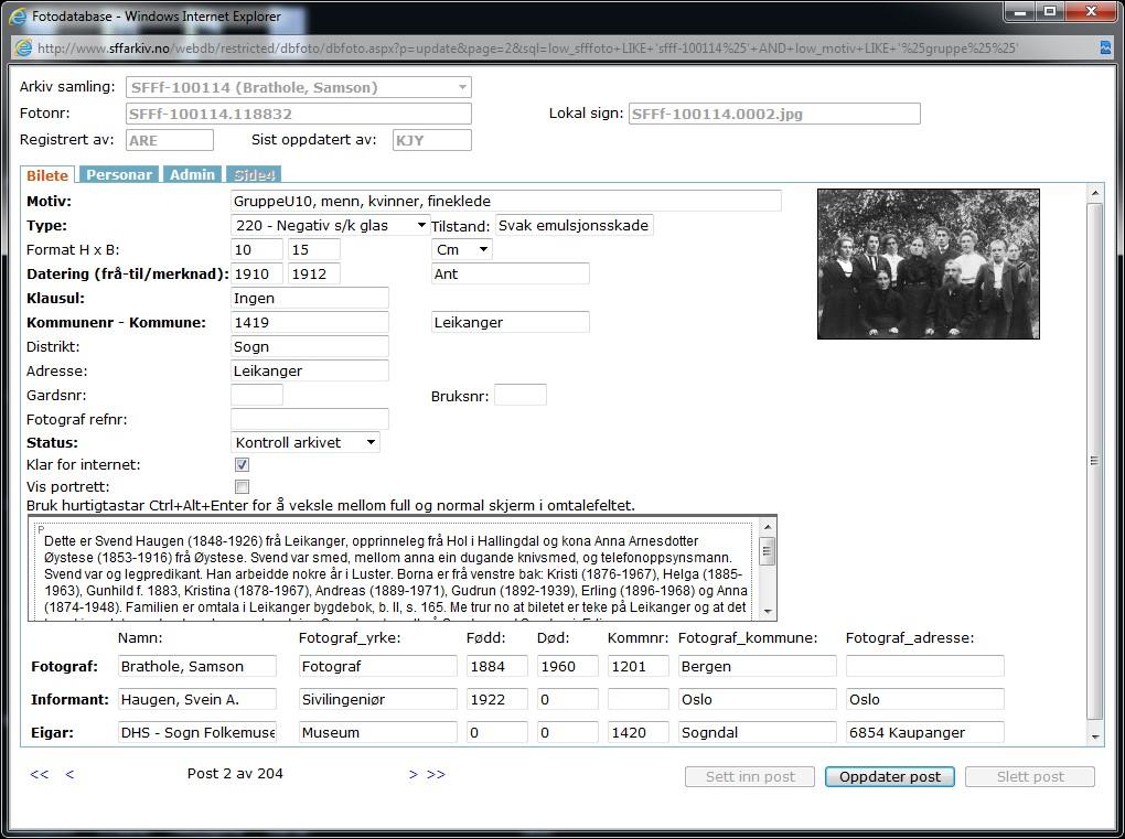 96 Innhaldet spenner frå lyd- og videoopptak, digitaliserte protokollar og digitale register over fysiske samlingar til innhaldstenester som fotodatabasar og kulturhistorisk leksikon.