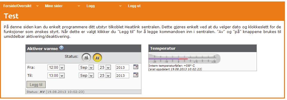 Hovedside på WEB Du har nå gjort de nødvendige grunninnstillinger, samtidig som du har knyttet GSM Mini+ opp i mot deg som bruker.