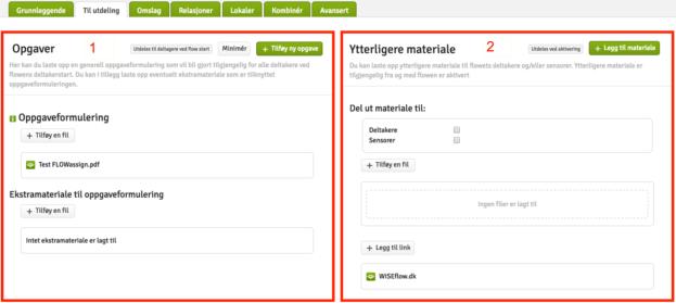 2. Til utdeling Under denne fanen kan man endre innstillinger som gjelder utdeling og distribusjon av oppgavetekst og eventuelle andre materialer til deltakere og/eller sensorer når flowet aktiveres,