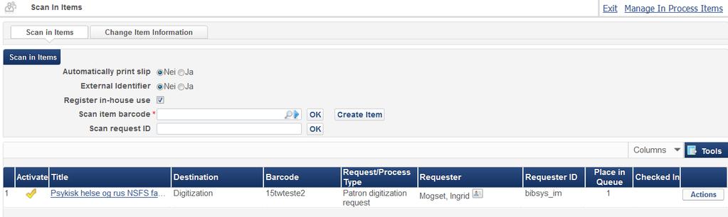 Fra Alma-menyen, gå til Fulfillment > Resource Requests > Scan in items: 18.