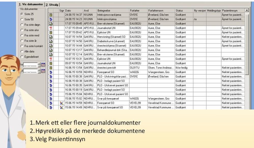 dersom det er overveiende sannsynlig at for eksempel overgrep har forekommet, og det er en reell fare for at den ene eller begge foreldres innsyn i journalen vil føre til at barnet påføres