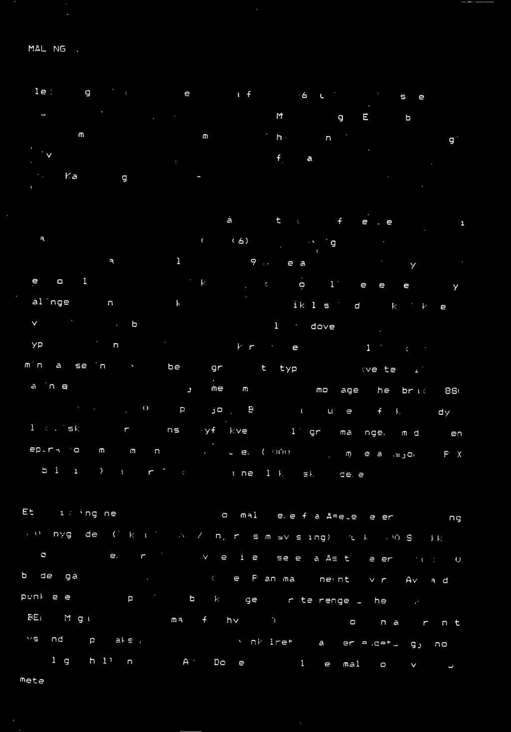 Et profil ble lagt vinkelrett på NGUs sterke overflatenere fra 1977 (NGU rapport 156/93-6), soal forovrig ble gjenfunnet ved i i.v. Segalstads VLF-målinger i 1983. Segalstads teori, bygget på 1.