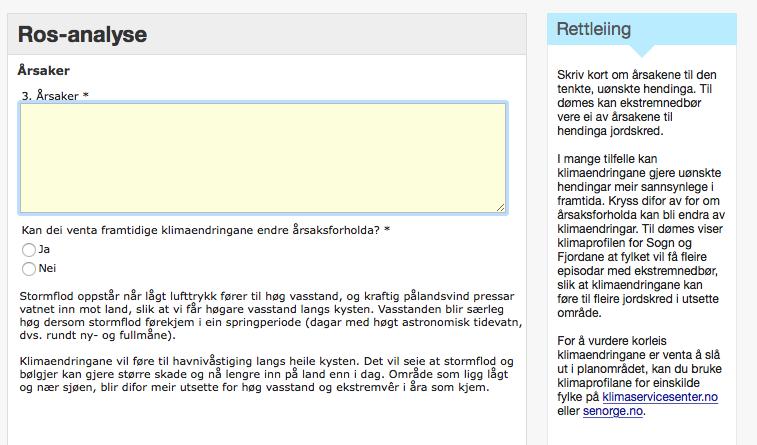 Løysinga vi utviklar Verktøyet knyter inn kunnskap om klimaendringar og