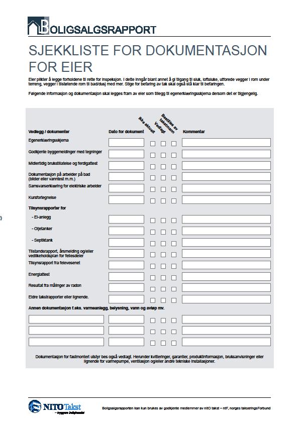 Ny sjekkliste til selger: Godkjente tegninger Ferdigattest/brukstillatelse Dokumentasjon på bad