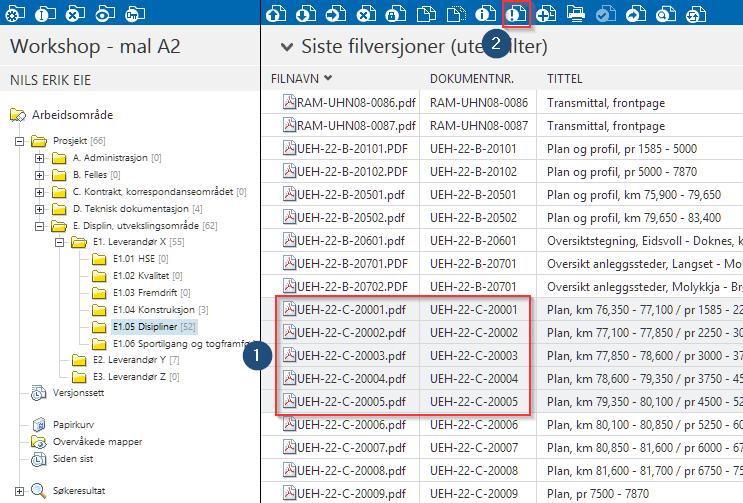 esam/byggeweb Rolleveiledning: Dokumentkontroller (Bane NOR) side 7/17 Sende beskjed knyttet til fil I alle områder skjermbildet viser Arbeidsområdet