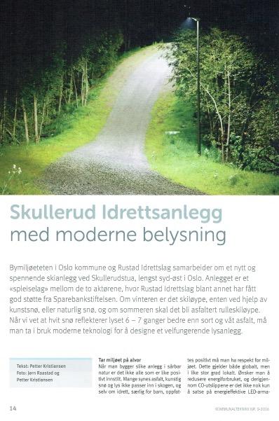 Skullerud; moderne lysløype -flerbruksanlegg- hvit snø om vinteren sort/våt asfalt om sommeren