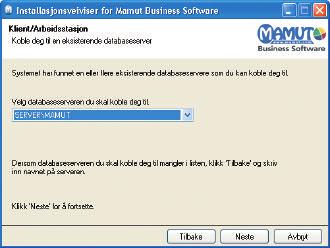 16 SJEKKLISTE 39 Installasjon med klientinstallasjonssett I dette vinduet velger du hvilken databaseserver du vil koble deg til.