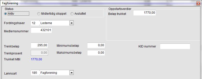 Endre og du får opp dialogboksen hvor du markerer linjen med Fagforening og trykker OK. Du får opp nedenstående bilde hvor du under Oppstartverdier skriver inn trukket beløp.