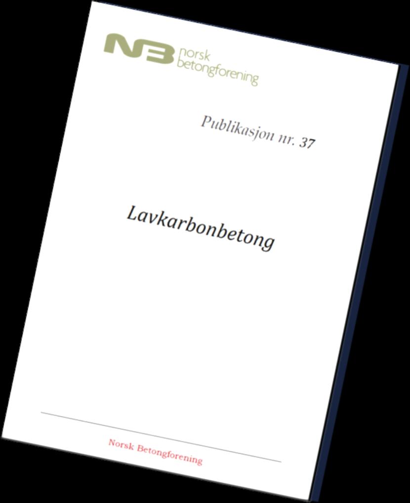 - 13 - Norsk Betongforenings publikasjon nr.