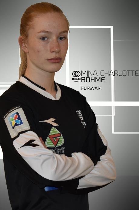 Mina Charlotte Böhme Født 3/5-2000 Draktnummer 4 Posisjon Forsvar Sesongen 2016 Kamper (REK