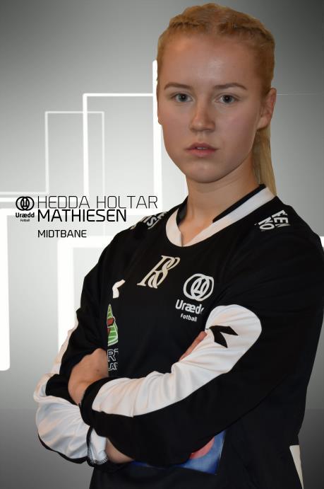 Hedda Holtar Mathiesen Født 3/1-2001 Draktnummer 13 Posisjon Midtbane Sesongen 2016 Kamper