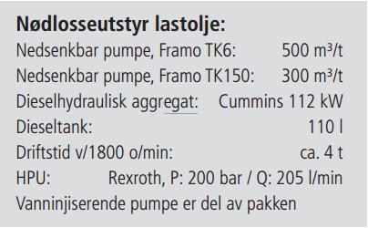 Kystverkets nødlossepakke er egnet for bunkersolje, mens Bukser og Berging`s nødlossepakke har betydelig større kapasitet og vil følgelig være bedre egnet for å nødlosse lasteolje.