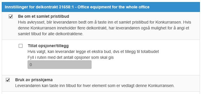 2. Velg Bruk av prisskjema 3. Trykk på [Legg til linje]. Området for oppretting og redigering av rader vises. 4.