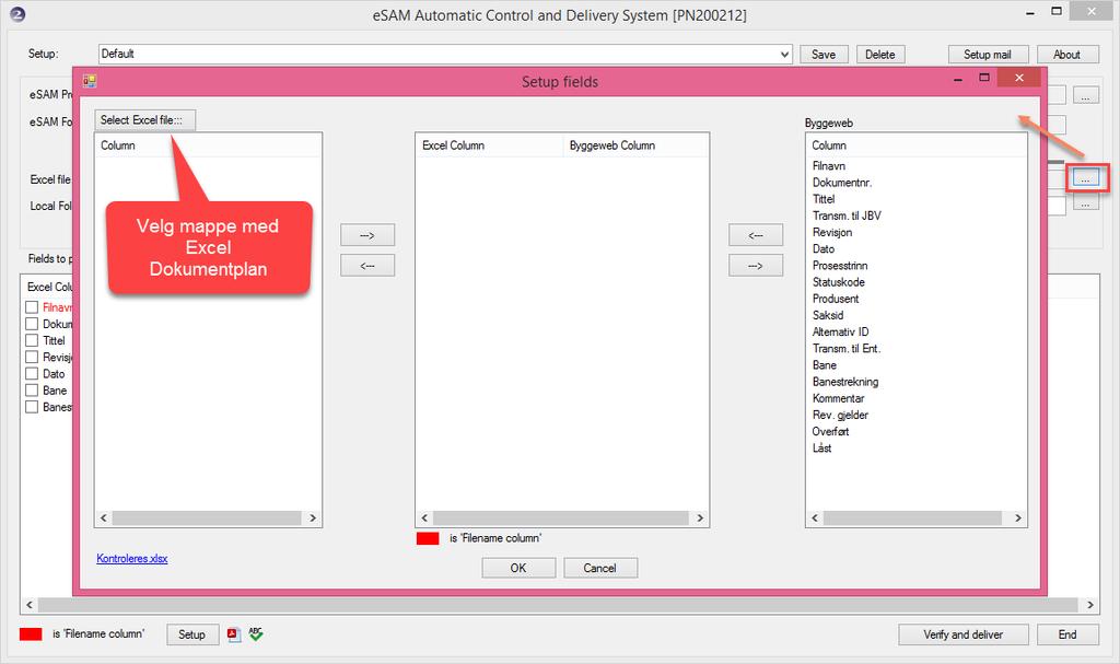 Anbefalt praksis Godkjent av: Steffensen, Birger Side: 39 av 114 5.1.4. Koble sammen esam og dokumentplan Vi skal nå skape kobling mellom kolonner i Excel og kolonner i esam.