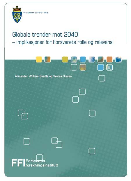Trender og utviklingstrekk Hybridkrig Digitalisering Migrasjon CBRNE Klimaendringer