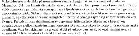 opptrengende vann under en dypvannsutskiftning, slik at gammelt bassengvann (under terskeldyp), strømmer ut ved midlere vanndyp (100-150 m) (se figur 7 ovenfor).