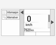 Instrumenter og betjeningselementer 97 Høynivå display Hovedmenyene er: Tripp/drivstoff-informasjon, vises med Informasjon Q, se beskrivelse nedenfor.