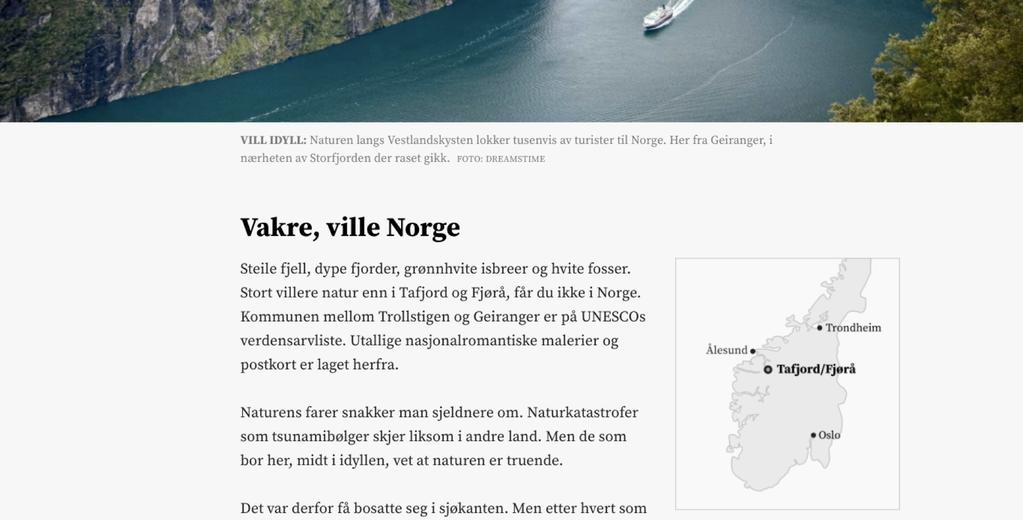 utlandet [The New York Times brukt som eksempel]. Han mener også at Bølgen-prosjektet er noe av det beste innenfor innholdsmarkedsføring som er gjort i Norge.