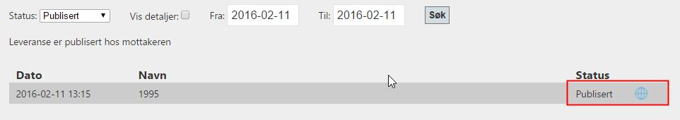 Mine leveranser I tillegg til at man får en e-post kan man når som helst logge inn på sin konto i GeoSuite Cloud for å kontrollere hvilke leveranser man har gjort, og statusen til disse